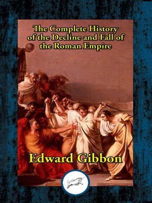 cover image of The History of the Decline and Fall of the Roman Empire